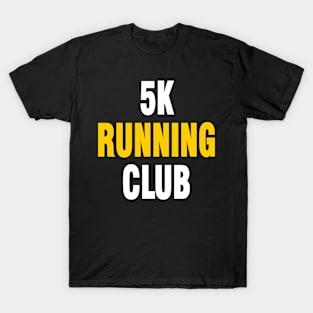 5K RUNNING T-Shirt